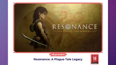 فسح Resonance: A Plague Tale Legacy في السعودية وحصولها على تصنيف +18