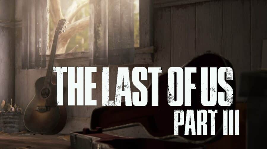 The Last of Us Part 3