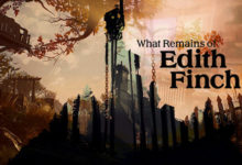 What Remains of Edith Finch
