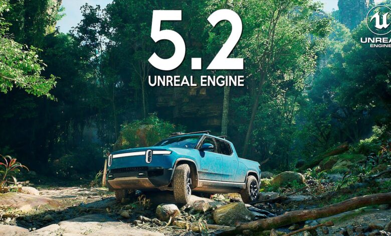 Unreal Engine 5.2