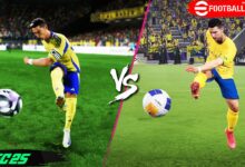 مقارنة eFootball 2025 ضد EA Sports FC 25