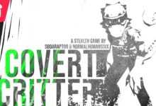 Covert Critter
