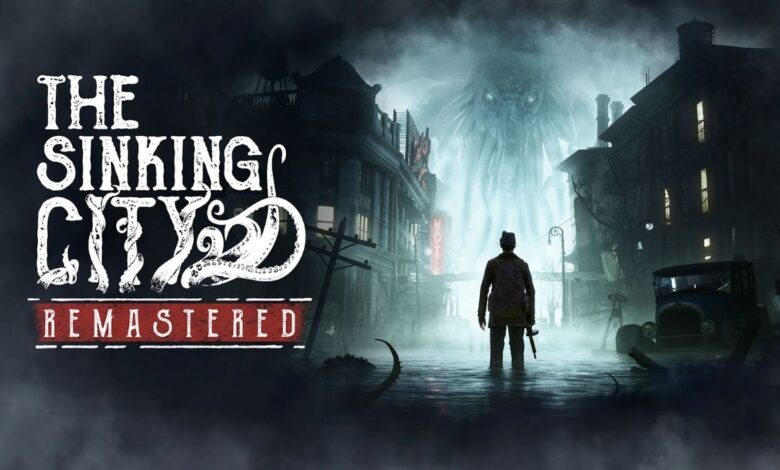 The Sinking City Remastered